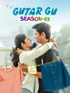 Gutar Gu S03 2025 Full Web Series Bolly4u Gutar Gu S03 2025 Full Web Series Bolly4u