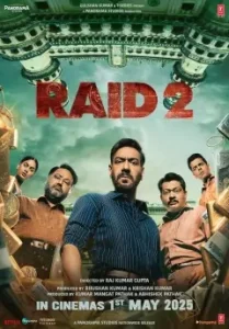 Raid 2 (2025) Bollywood Hindi Movie 4k Bolly4u Raid 2 (2025) Bollywood Hindi Movie 4k Bolly4u